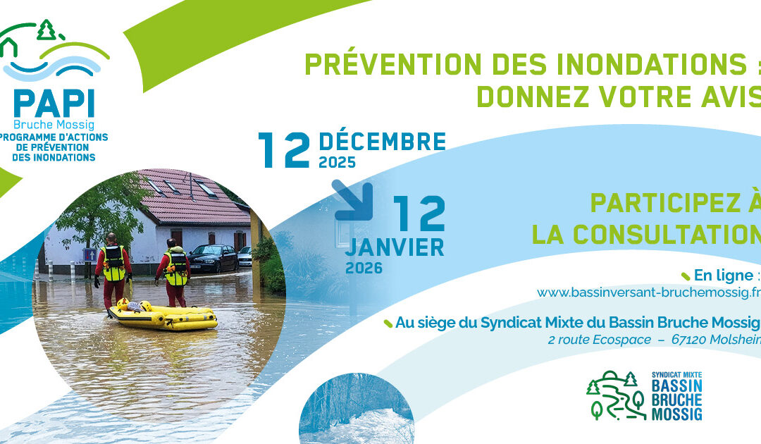 Prévention des inondations – consultation du public PAPI Bruche Mossig